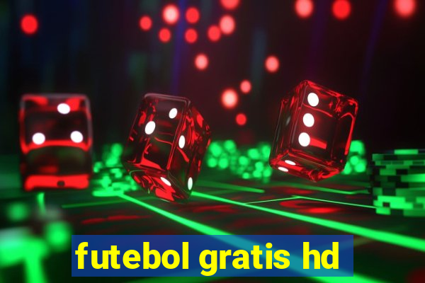 futebol gratis hd